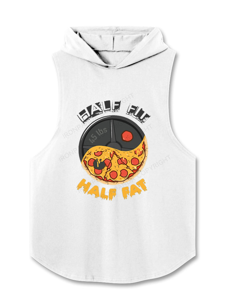 HALF FIT HALF FAT Hooded Tank