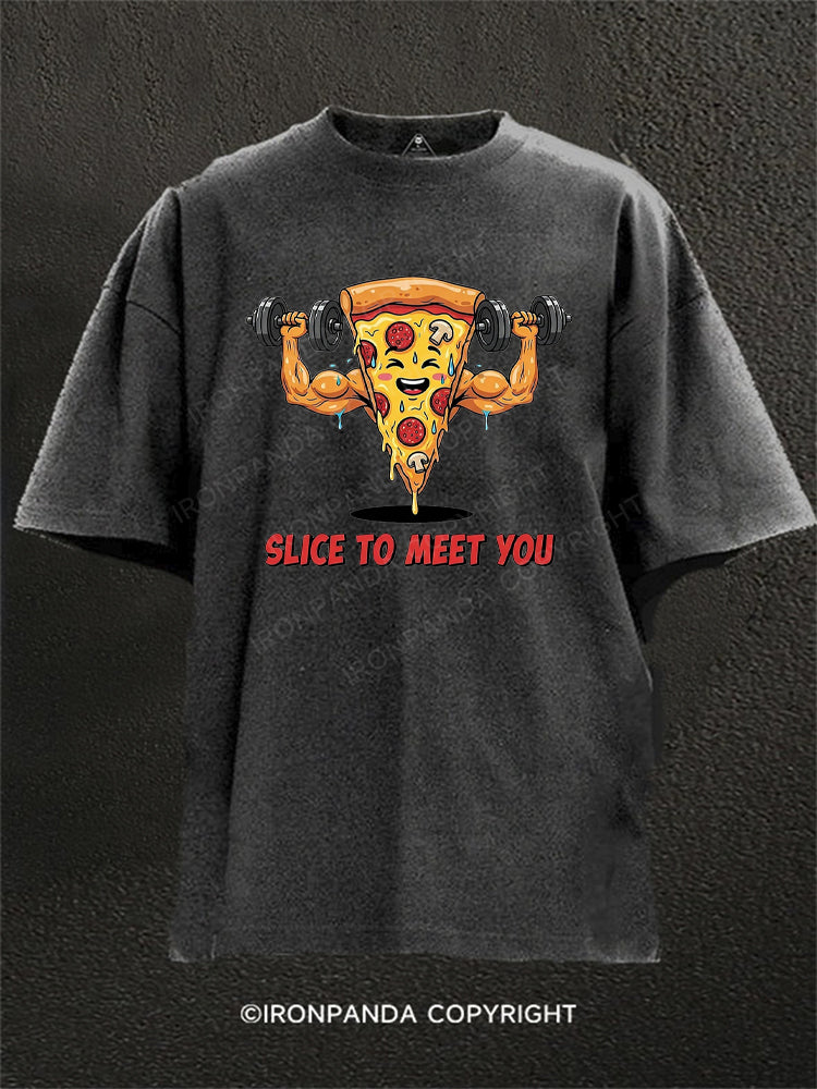 Slice to Meet You Washed Gym Shirt