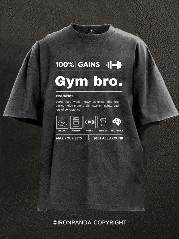 Funny Gym Bro Nutrition Facts 100% Gains Washed Gym Shirt
