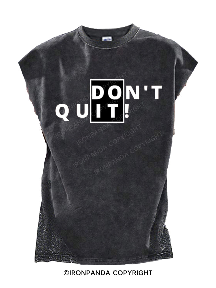 Don't Quit Do It Motivation Cut Off Tank