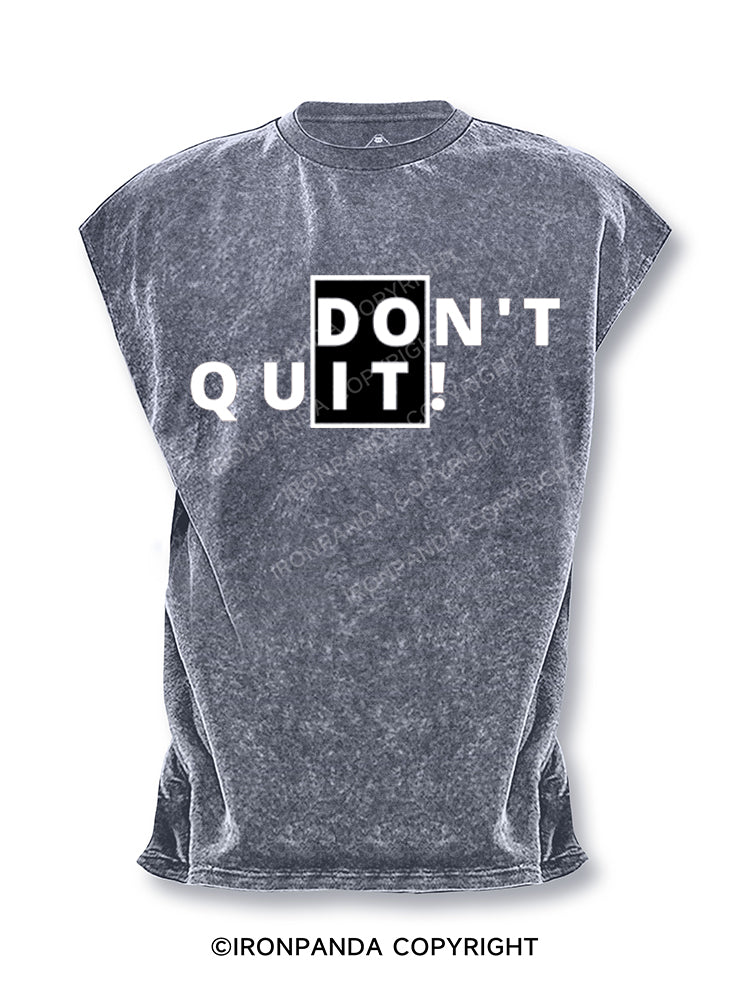 Don't Quit Do It Motivation Cut Off Tank