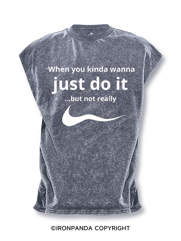 When you kinda wanna just do it…but not really Cut Off Tank