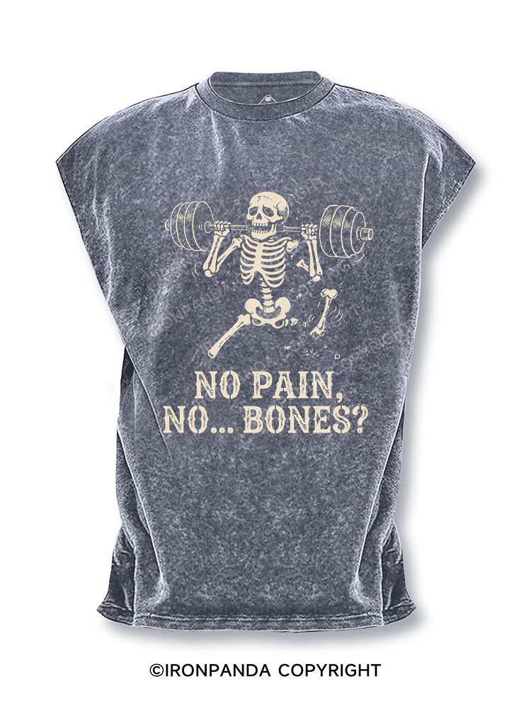 NO PAIN NO... BONES? Cut Off Tank
