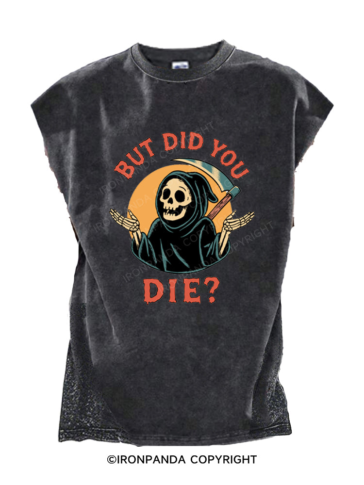 But did you die? Ghost Cut Off Tank
