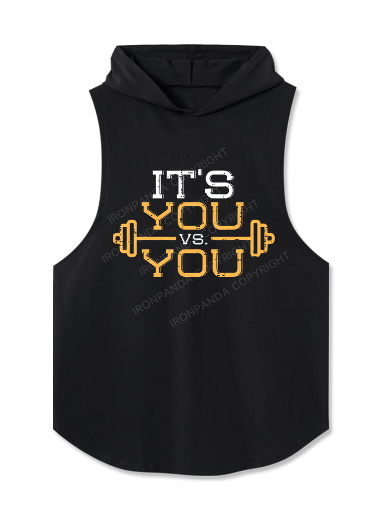 Its Vs You Hooded Tank