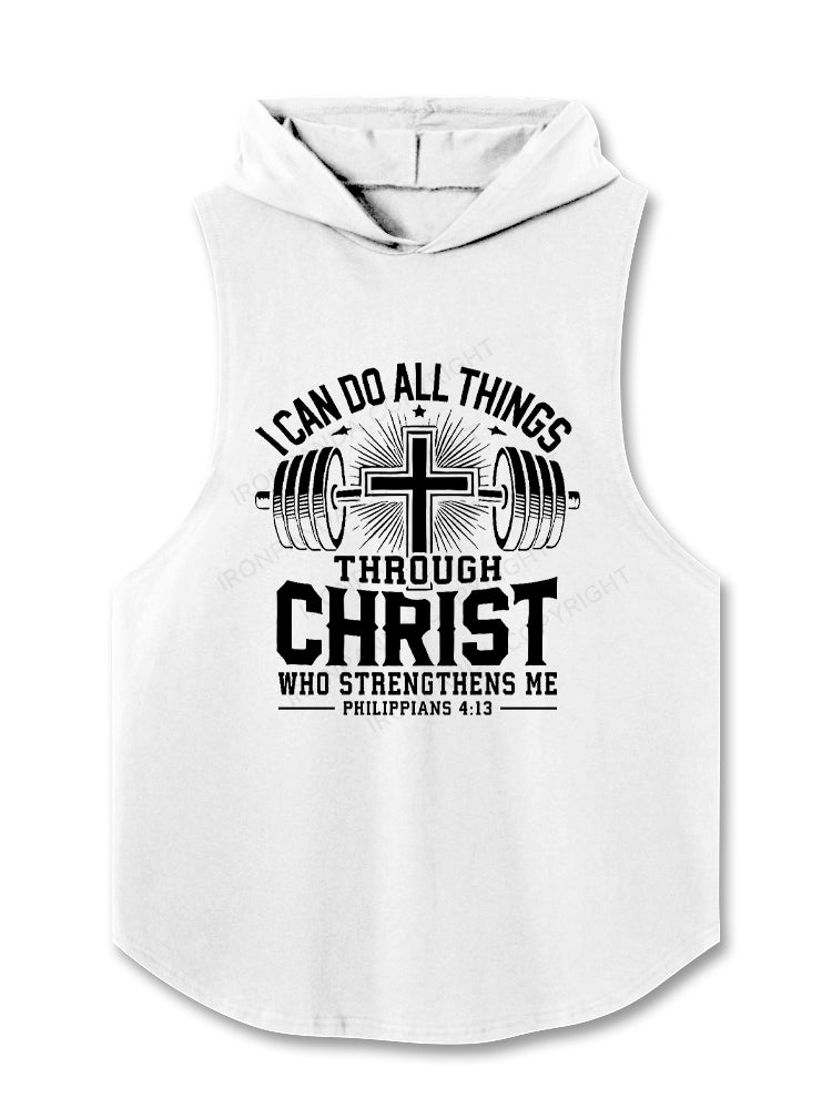 I Can Do All Things Through Christ – Philippians 4:13 Hooded Tank