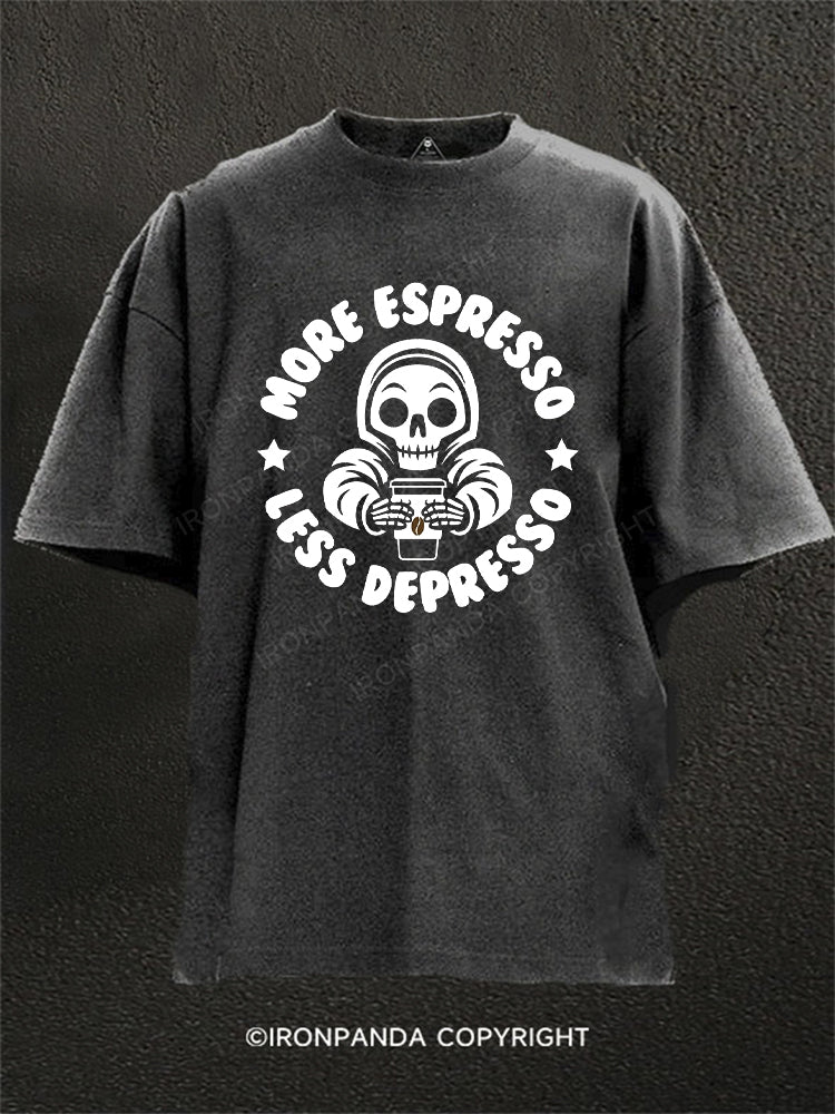 More Espresso Less Depresso Washed Gym Shirt