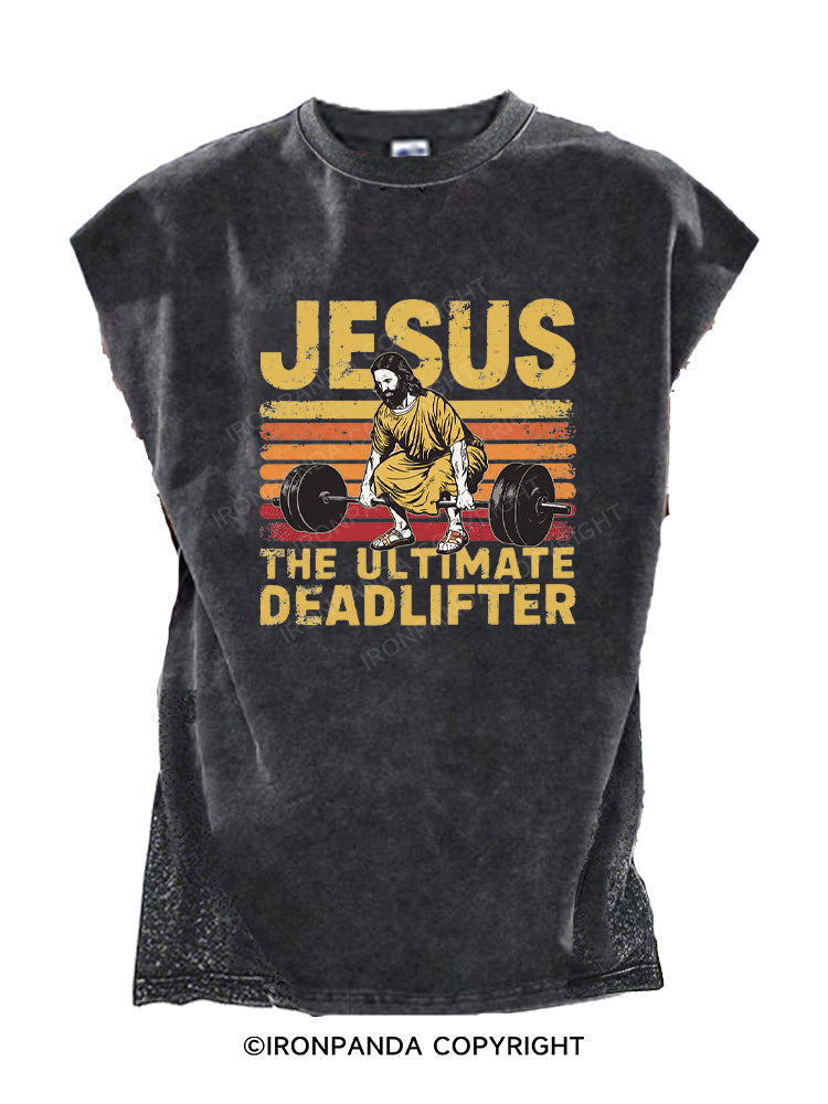 Funny Jesus The Ultimate Deadlifter Cut Off Tank