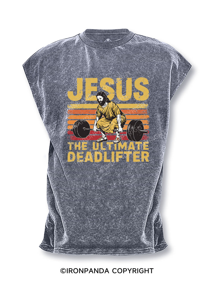Funny Jesus The Ultimate Deadlifter Cut Off Tank