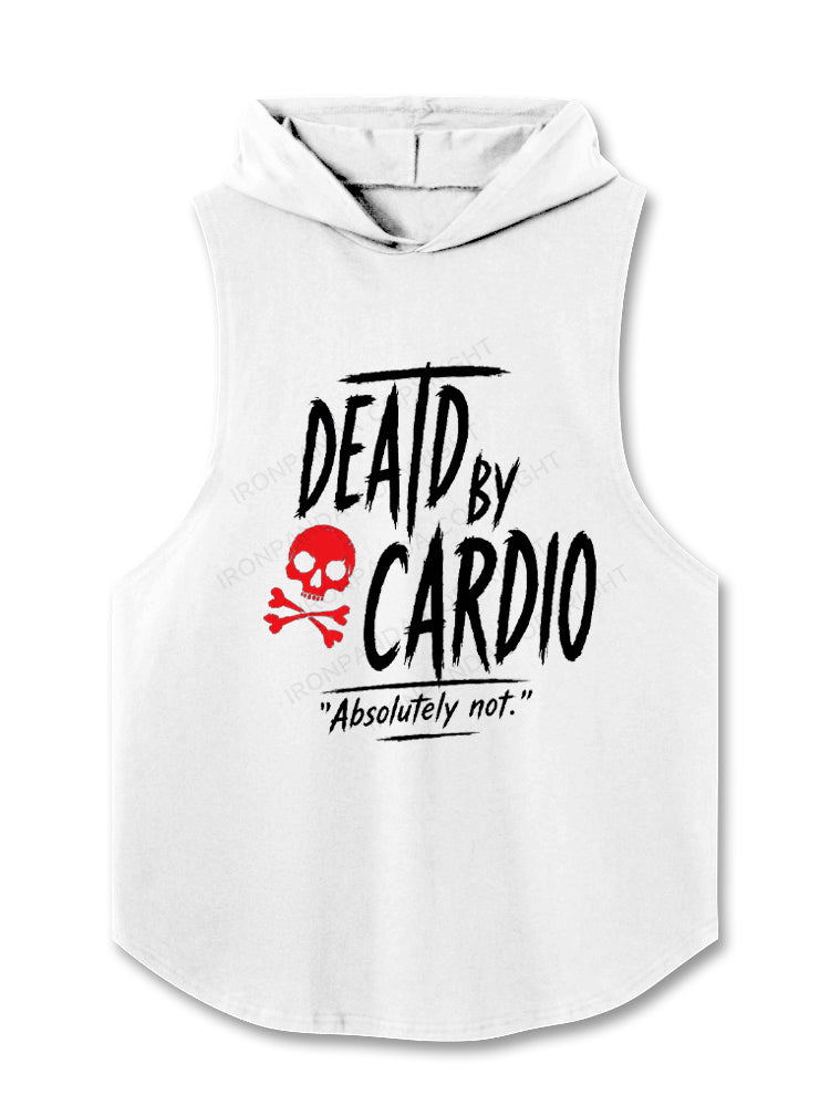 Dead By Cardio Absolutely Not Hooded Tank