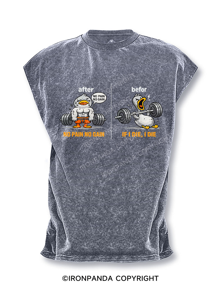 Funny Gym Duck No Pain Gain Workout If Die Cut Off Tank