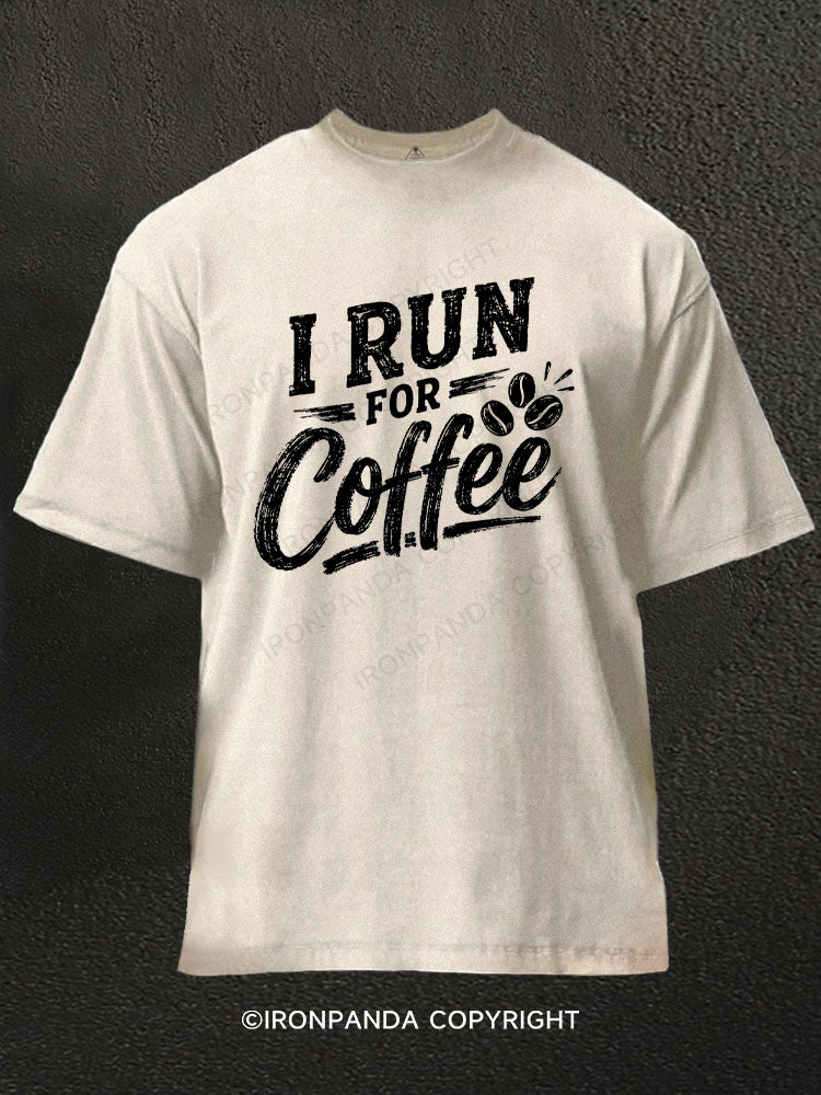 I Run For Coffee Washed Gym Shirt