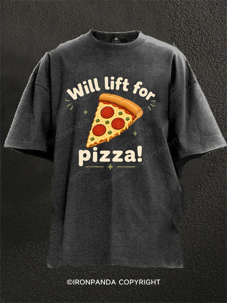 Will Lift for Pizza Washed Gym Shirt