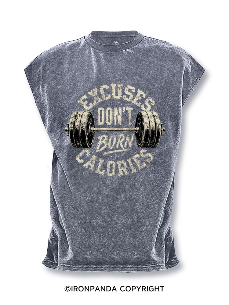 Excuses Dont Burn Calories Cut Off Tank