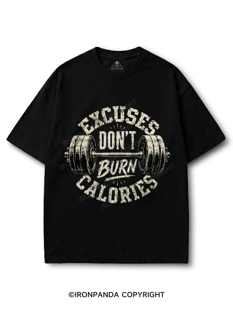 Excuses Dont Burn Calories COTTON PUMP COVER
