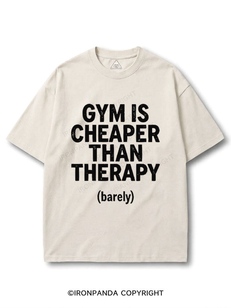 Gym Is Cheaper Than Therapy Barely COTTON PUMP COVER