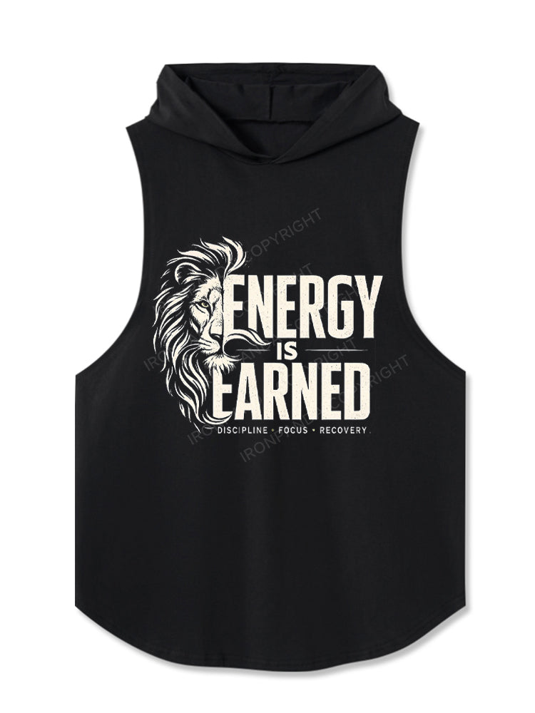 Energy Is Earned Lion Hooded Tank