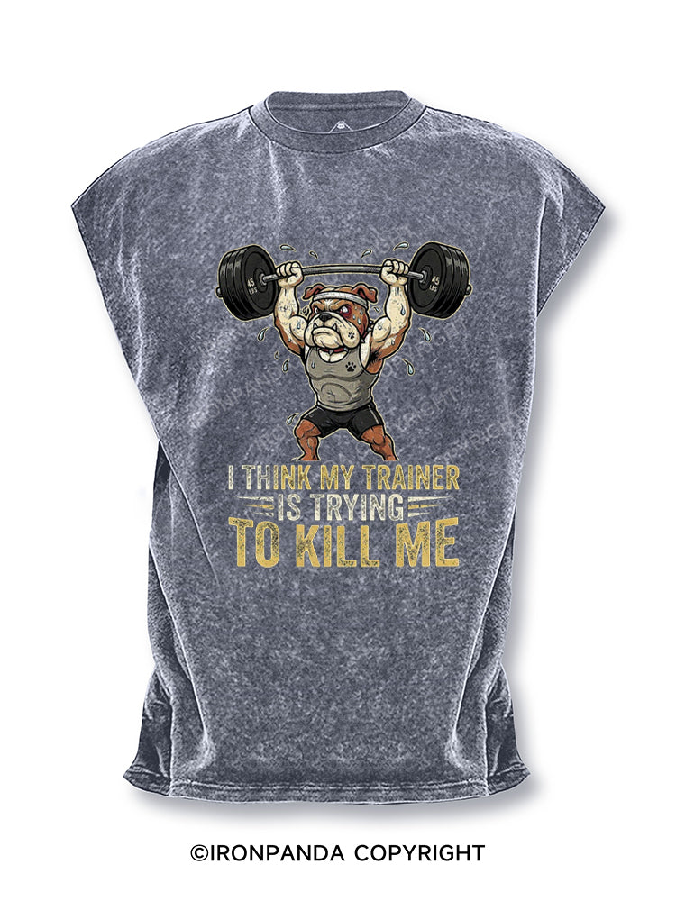 I THINK MY TRAINER IS TRYING TO KILL ME HUMOR Cut Off Tank