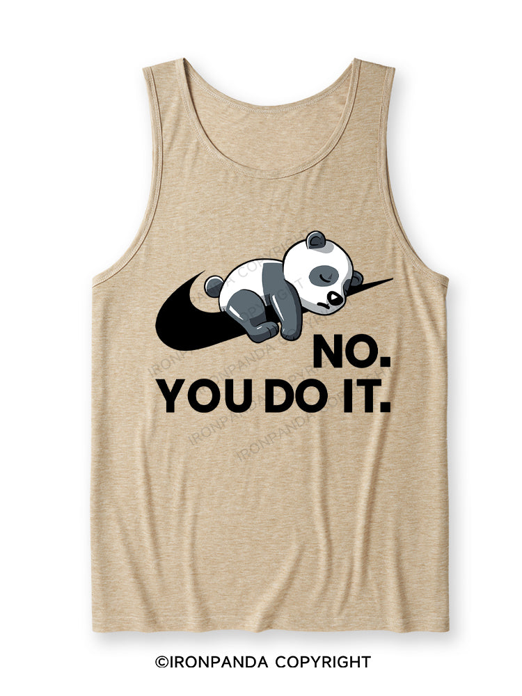 No. You do it Ultra Soft Heather Tank