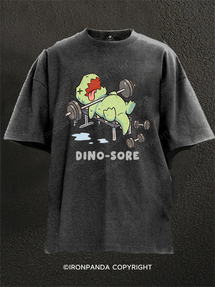 DINO-SORE FUNNY Washed Gym Shirt