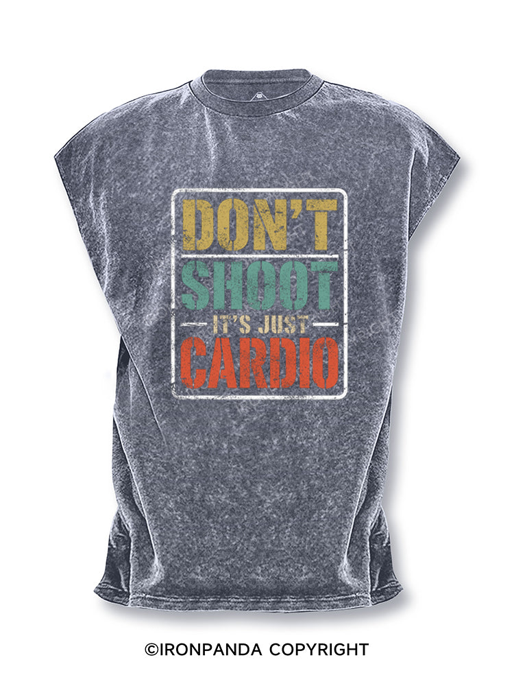 Don't Shoot It's Just Cardio Cut Off Tank