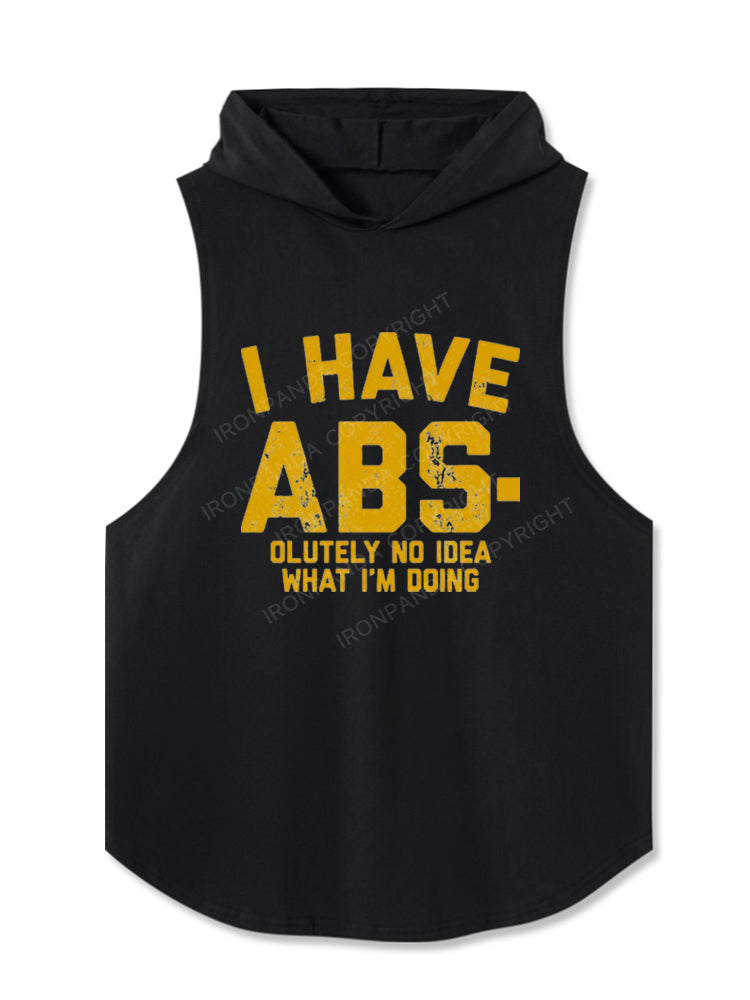 I Have Absolutely No Idea Hooded Tank