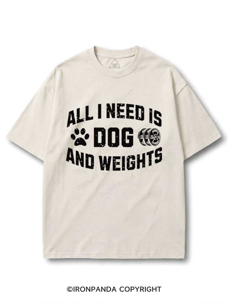All I Need Is My Dog And My Weights COTTON PUMP COVER