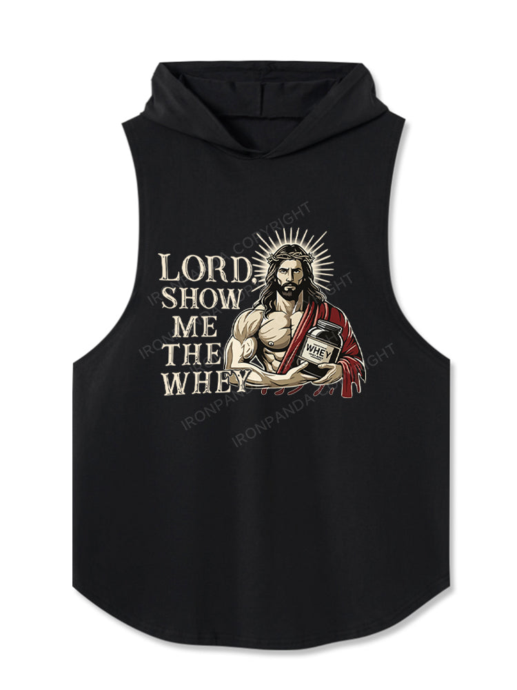 Lord Show Me the Whey Protein Hooded Tank