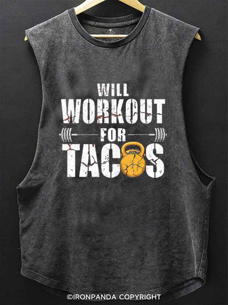 Will Workout For Tacos SCOOP BOTTOM COTTON TANK
