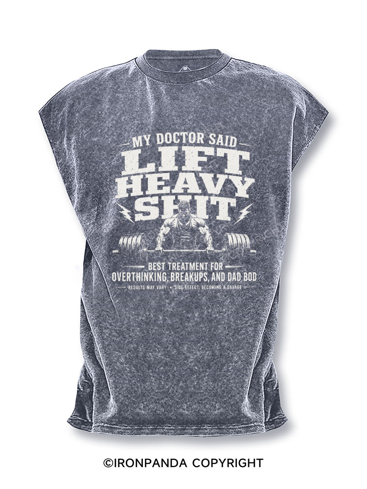 My Doctor Said Lift Heavy Shit Funny Weightlifting Cut Off Tank