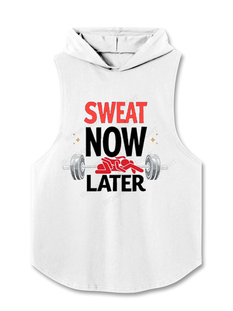 SWEAT NOW LATER Hooded Tank