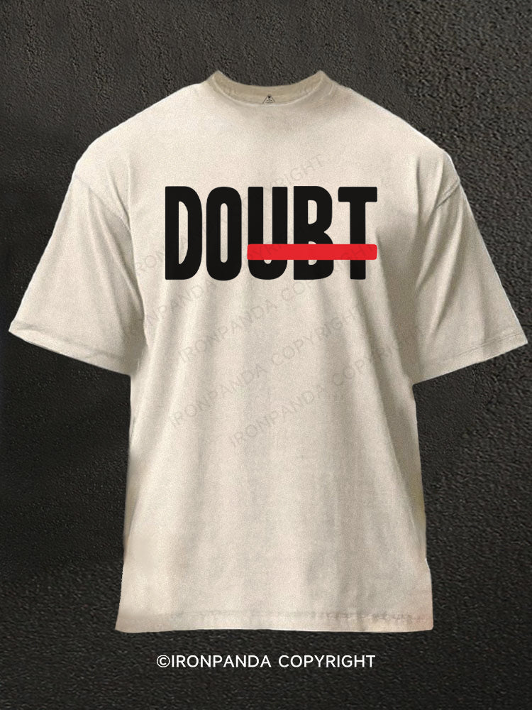 Do Doubt Washed Gym Shirt