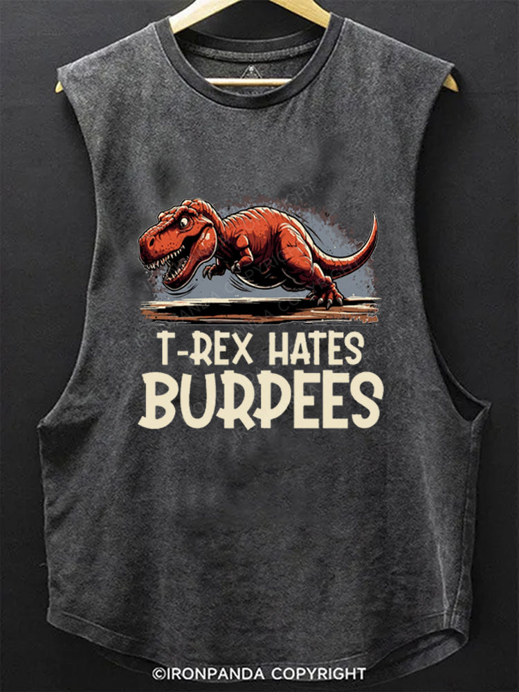 T Rex Hates Burpees SCOOP BOTTOM COTTON TANK