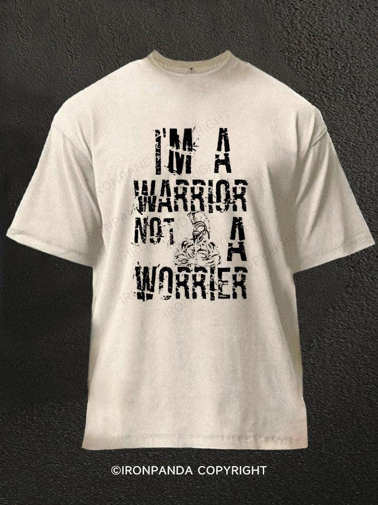I'M A WARRIOR NOT A WORRIER Washed Gym Shirt