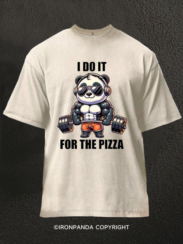 I DO IT FOR THE PIZZA PANDA Washed Gym Shirt