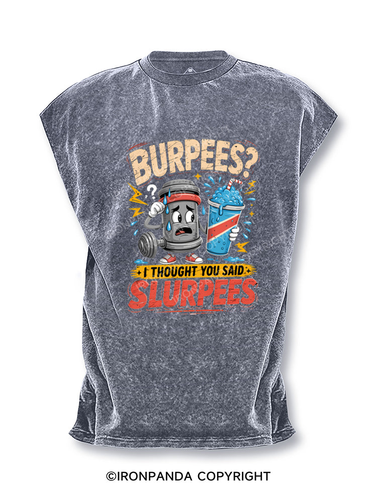 Funny Burpees Slurpees Cut Off Tank