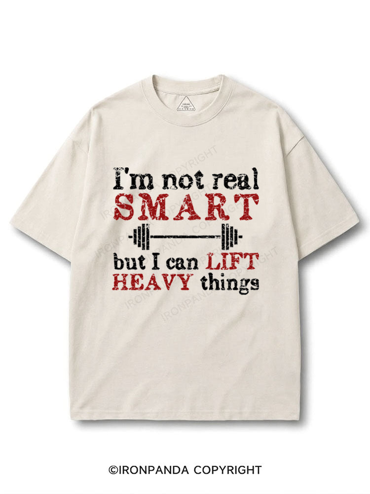I'm Not Real Smart But I Can Lift Heavy Things COTTON PUMP COVER