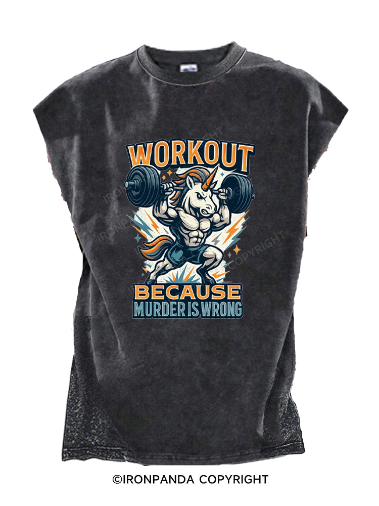 Workout Because Murder Is Wrong Angry Unicorn Cut Off Tank