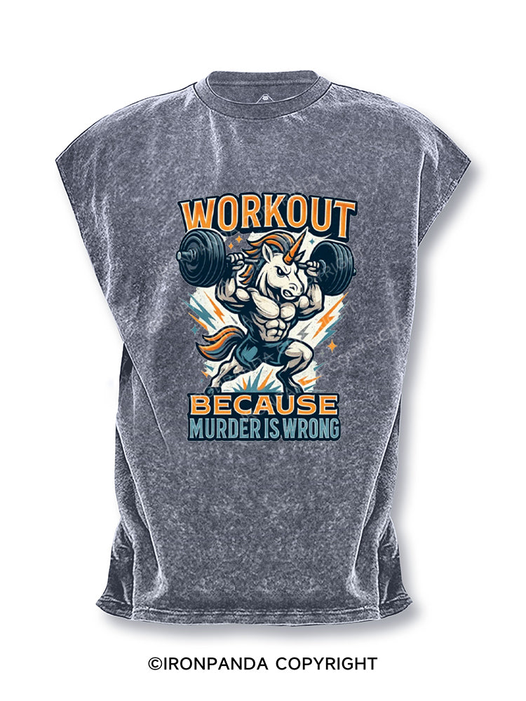 Workout Because Murder Is Wrong Angry Unicorn Cut Off Tank