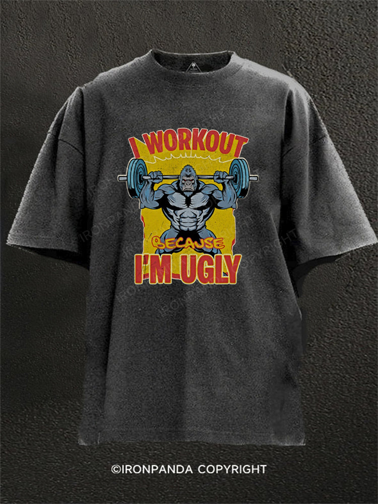 I Workout Because I’m Ugly Gorilla Funny Washed Gym Shirt