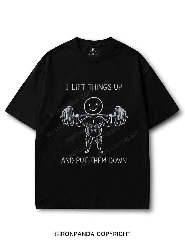 I LIFT THINGS UP AND PUT THEM DOWN FUNNY COTTON PUMP COVER