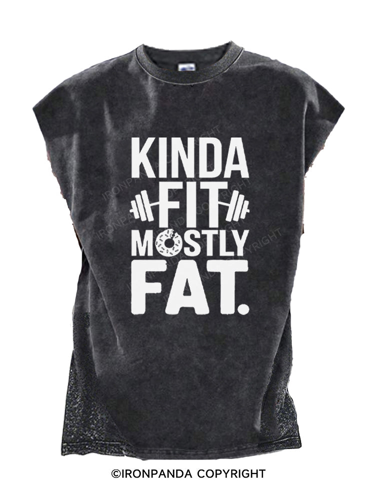 KINDA FIT MOSTLY FAT DOUNT Cut Off Tank