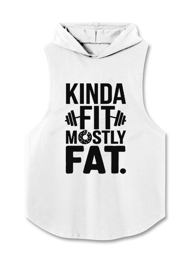 KINDA FIT MOSTLY FAT DOUNT Hooded Tank