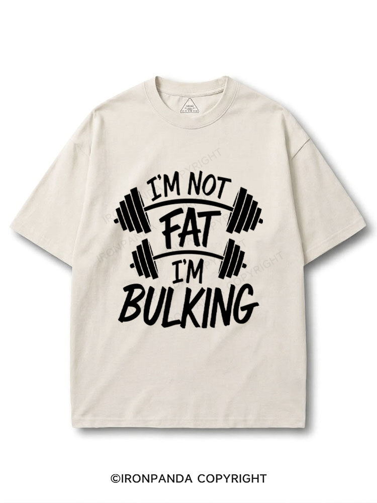 I'm Not Fat I'm Bulking COTTON PUMP COVER