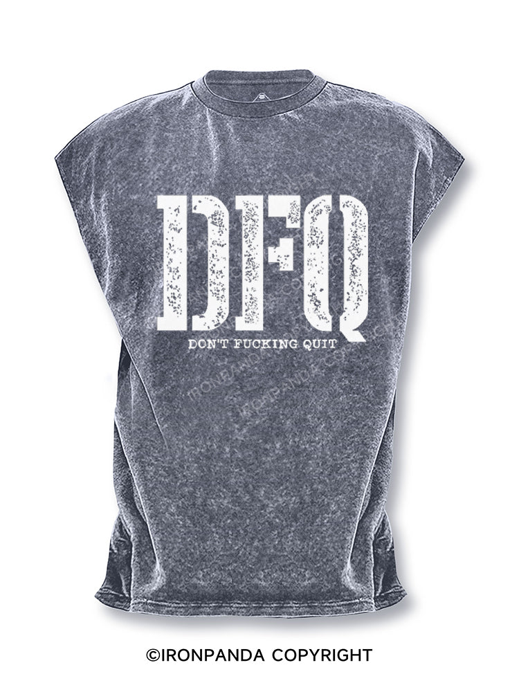 DFQ - Don't Fucking Quit Cut Off Tank