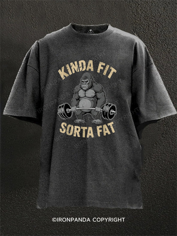 Kinda Fit Sorta Fat Gorilla Washed Gym Shirt