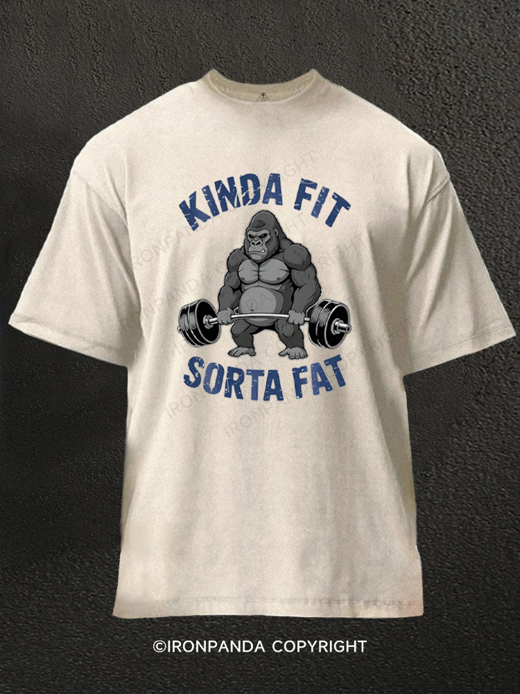 Kinda Fit Sorta Fat Gorilla Washed Gym Shirt