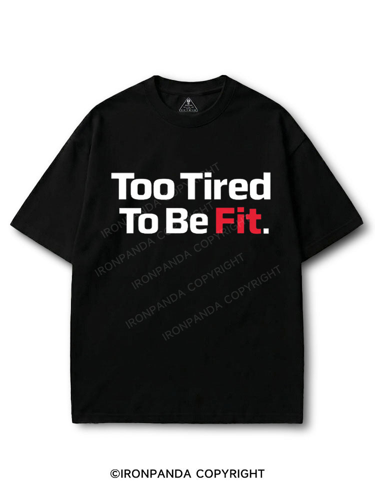 Too Tired To Be Fit COTTON PUMP COVER