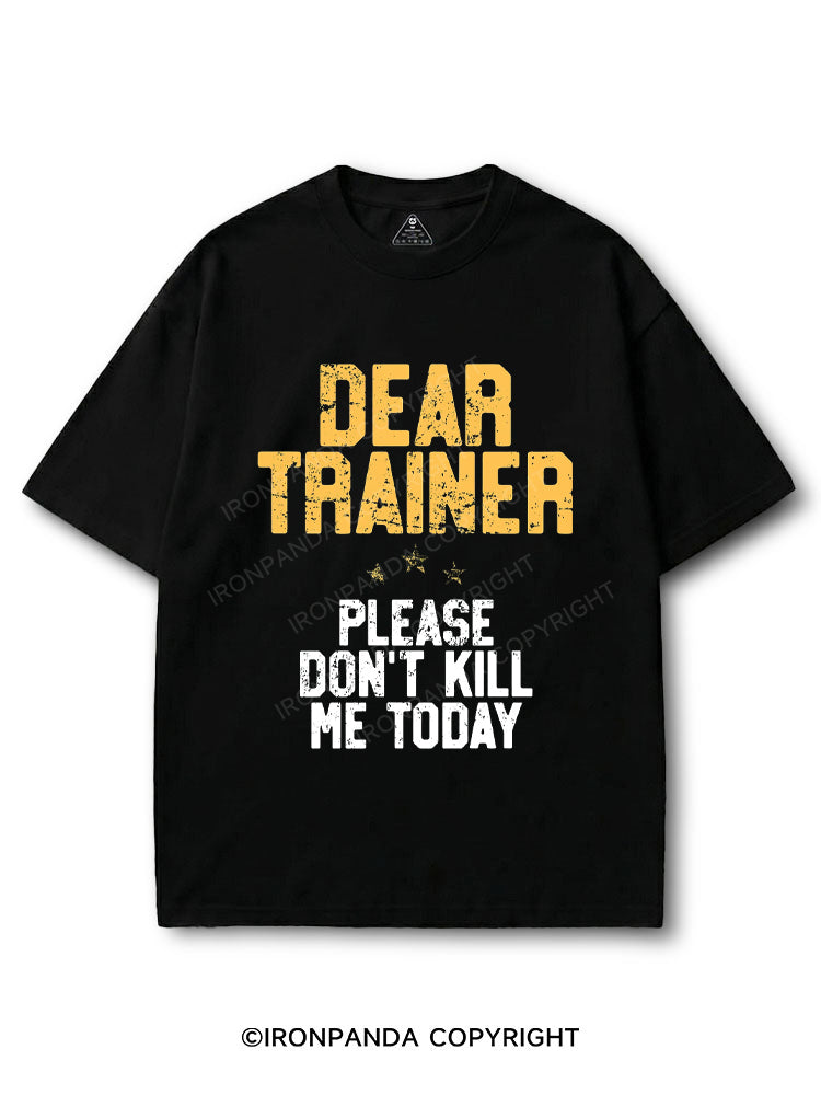 Dear Trainer Please Don't Kill Me Funny COTTON PUMP COVER