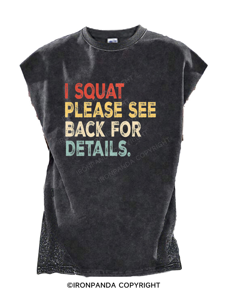 I Squat Please See Back For Details Funny Cut Off Tank